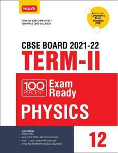 Class 12-100 Percent Exam Ready Cbse Board Term 2 Chapter-Wise Question Bank Physics