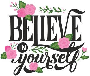Delight Decor 51 cm Believe in Yourself Self Adhesive Sticker