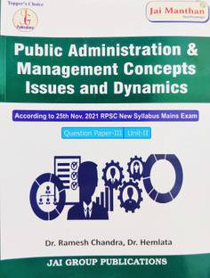 Public Administration and management concepts issues and dynamics
