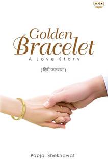Golden Bracelet - A Love Story
