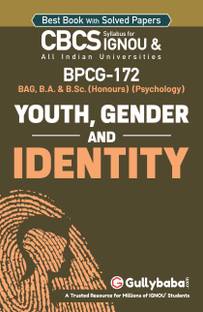 Gullybaba IGNOU 2nd Semester Generic Elective (Latest Edition) BPCG-172 Youth, Gender and Identity in English IGNOU Help Book with Solved Previous Year's Question Papers and Important Exam Notes (Paperback, Gullybaba.com Panel)