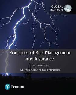 Principles of Risk Management and Insurance, Global Edition