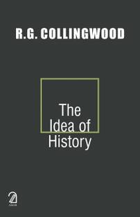 THE IDEA OF HISTORY
