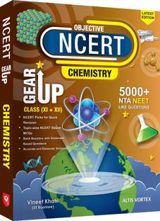 Objective NCERT Gear Up Chemistry for 11th, 12th & NEET 2022 (Latest Edition) | Includes NTA NEET 2021 Solved Paper