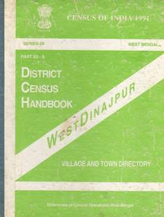 West Dinajpur - District Census Handbook 1991 - Village And Town Directory - Part XII-A
