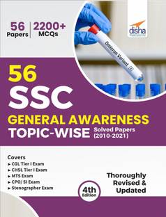 56 SSC General Awareness Topic-wise Solved Papers (2010 - 2021) - CGL, CHSL, MTS, CPO