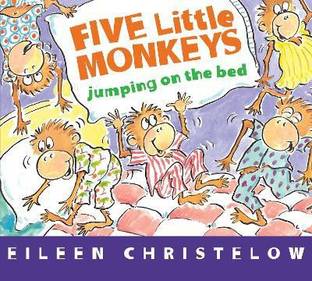 Five Little Monkeys Jumping on the Bed Board Book