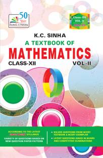 A TEXT BOOK OF MATHEMATICS (CLASS-XII) Volume-II