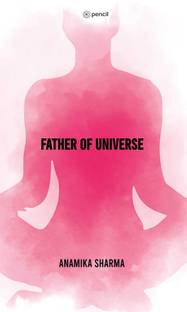 Father Of Universe