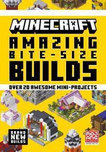 Minecraft Amazing Bite Size Builds