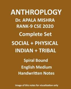 Complete Set Of Anthropology 4 Booklets By Dr. Apala Mishra (Rank 9) In Spiral Format For CSE Mains