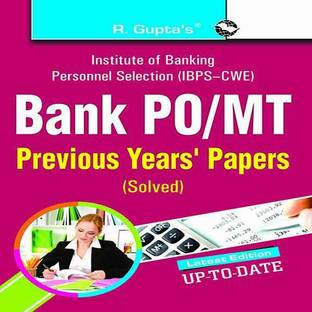 IBPS-CWE:PO/MT Bank Exam Previous Years' Papers (Solved) 2022 Edition
