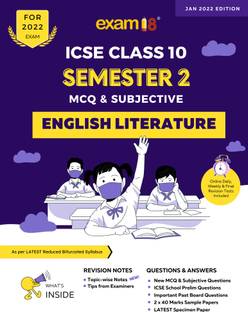 Exam18 ICSE English Literature Semester 2 Class 10, MCQ & Subjective Revision Book, March 2022 Exams