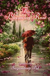 The Blooming Rose