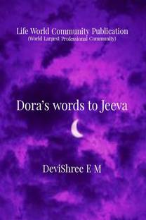Dora's words to Jeeva