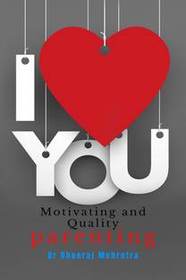 Motivating & Quality Parenting