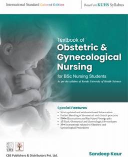Textbook Of Obstetrics And Gynecological Nursing For BSc Nursing Based On KUHS Syllabus