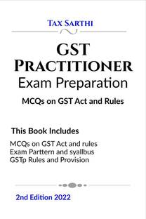 GST Practitioner Exam Preparation | MCQs on GST Act and rules | 2nd Edition 2022