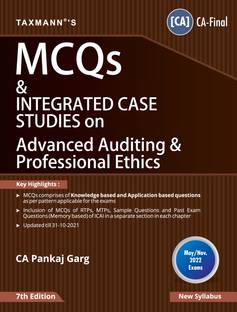 टैक्समैन्स MCQs एंड इंटीग्रेटेड केस स्टडीज़ ऑन एडवांस्ड ऑडिटिंग एंड प्रोफेशनल एथिक्स – MCQs फॉर ईच चेप्टर इन सेपरेट सेक्शन, ऑन RTPs एंड MTPs ऑफ ICAI, पास्ट एग्ज़ाम क्वेश्चन्स | CA-फाइनल | मे 2022 एग्ज़ाम