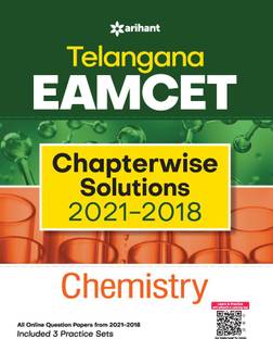 Telangana EAMCET Chapterwise Solutions 2021-2018 Chemistry for 2022 Exam