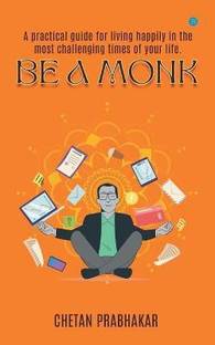 Be a Monk