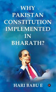 Why Pakistan Constitution Implemented in Bharath?