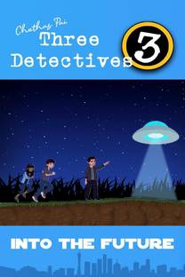 Three Detectives - Into the Future