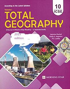 ICSE Total Geography For Class 10 - Vol.1 (Latest Syllabus 2023)