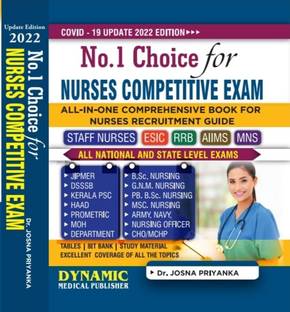 NO.1 CHOICE FOR NURSES COMPETITIVE EXAM ALL IN ONE COMPREHENSIVE BOOK FOR NURSES RECRUITMENT GUIDE.Staff Nurse Esic Rrb Nurse Mns ( Usefull For Moh Psc Haad Nursing Departmental Aiims Jipmer Pgimer Crne Dssb Dha Nursing Rcc Sctimst Nimhans Nursing Maad Rpsc Rre Ilbs Mh-Wct Dmer Dhs Tspsc Navy Army Nursing National Competitive Exams Pc Bsc Gnm Rn & Rm Bsc Nursing State & Corporate Hospital Nursing Exams Msc Nursing Entrance Exams All Competitive Nursing Exams Etc.( COVID-19 INCLUDED 2022 EDITION)