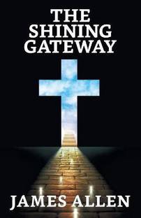 The Shining Gateway  - The Shining Gateway