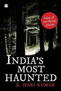 India's Most Haunted