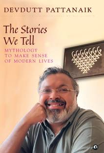 THE STORIES WE TELL: MYTHOLOGY TO MAKE SENSE OF MODERNIVES
