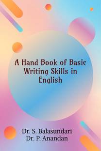 A Hand Book of Basic Writing Skills in English