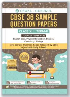 Oswal - Gurukul 36 Sample Question Papers Science (Pcb) Cbse Class 12 Term II Exam 2022