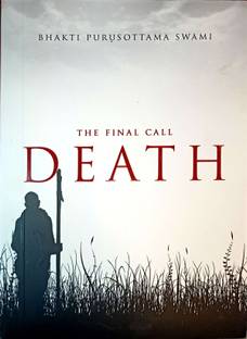 Death : The Final Call