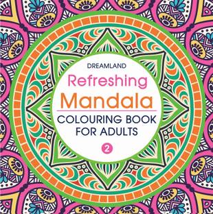 Refreshing Mandala- Colouring Book for Adults Book 2