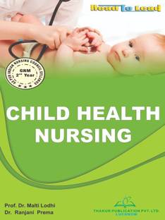 Child Health Nursing/ GNM-2 YEAR as per Indian Nursing Council