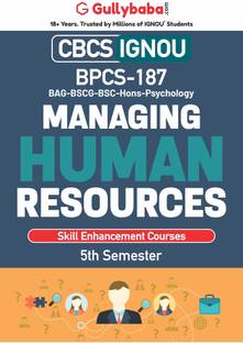 Gullybaba IGNOU 5th Semester CBCS BSCG & BA Honours (Latest Edition) BPCS-187 Managing Human Resources in English Help Book with Solved Sample and Guess Papers with Important Study Material
