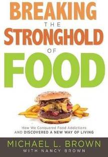 Breaking the Stronghold of Food
