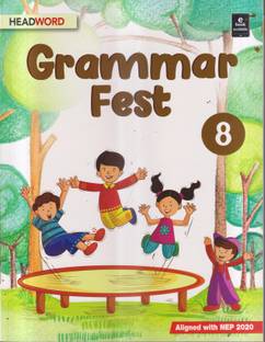GRAMMAR FEST CLASS 8