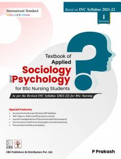 Textbook Of Applied Sociology And Psychology For BSc Nursing (Based On INC Syllabus 2021-22)