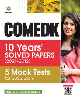 Comedk 10 Years Solved Papers (2021-2012) 5 Mock Tests for 2022 Exam