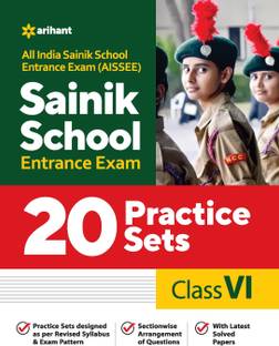 20 Practice Sets Sainik School Entrance Exam Class 6