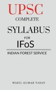 Upsc Complete Syllabus for Ifos