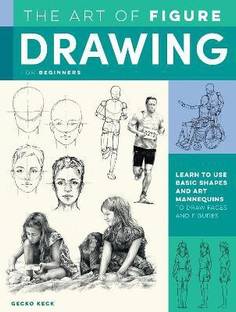 Art of Figure Drawing for Beginners