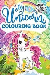 My Unicorn Colouring Book for Children Age 2 -7 Years