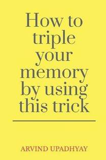 How to triple your memory by using this trick