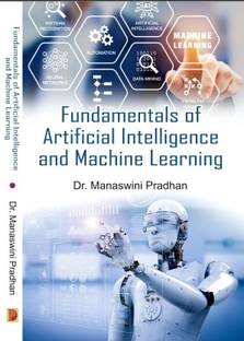 Fundamentals of Artificial Intelligence and Machine Learning