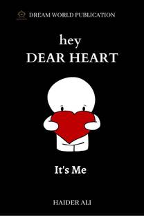HEY DEAR HEART IT’S ME