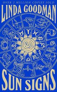 Linda Goodman's Sun Signs  - The Secret Codes of the Universe